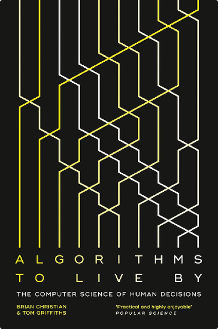 Cover of Algorithms to Live By
